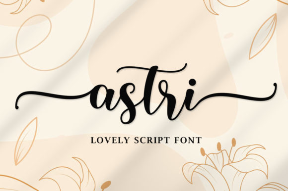 Astri Script: A Luxury Handwritten Font Review