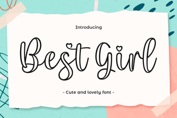 Best Girl: A Refined Script Font for Makers