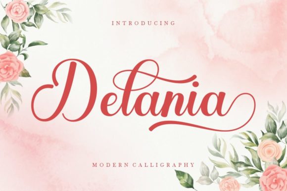 Delania: A Sweet Script Font for Elegant Branding