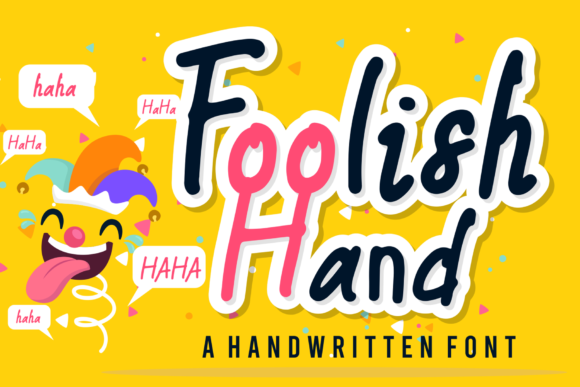 Foolish Hand: A Whimsical Script Font for Editorial Design