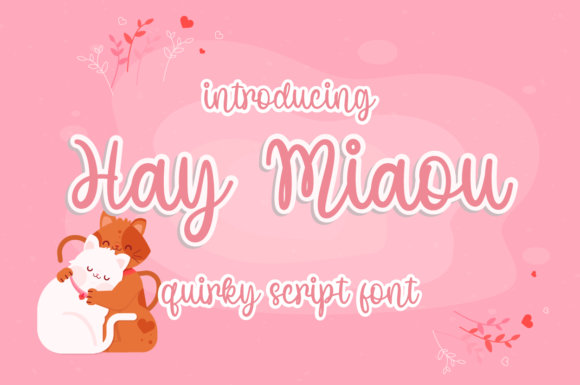 Hay Miaou: The Enchanting Script Font for Web Design