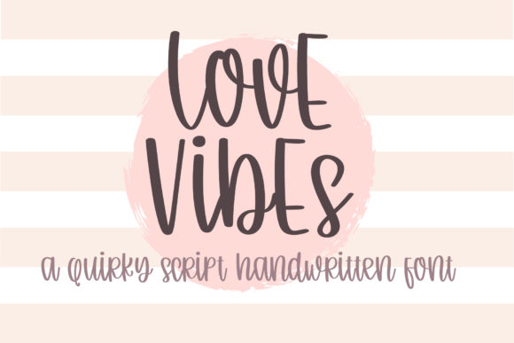 Love Vibe: A Quirky Script Font for Scroll-Stopping Marketing Design