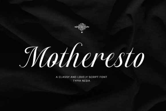 Motheresto: A Script Font for Elegant Campaigns